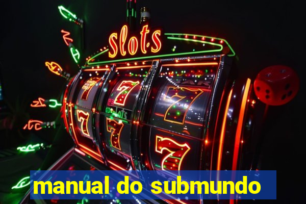 manual do submundo